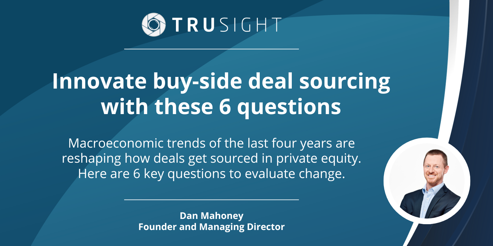 Deal Sourcing For Private Equity Firms, Investors & Family Offices